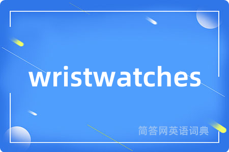 wristwatches