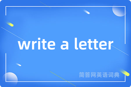 write a letter