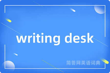 writing desk