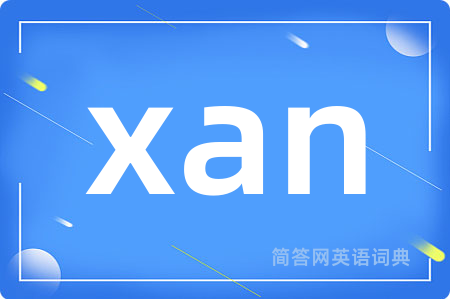xan