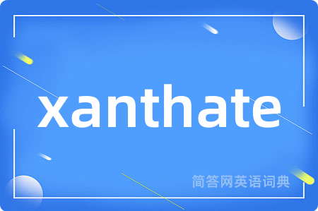 xanthate