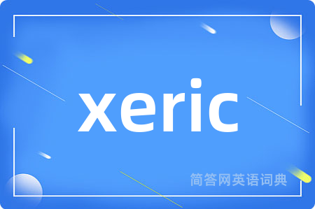 xeric