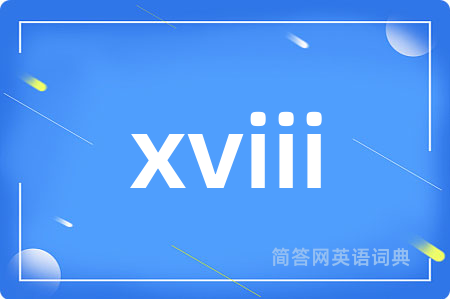 xviii