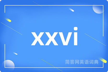 xxvi