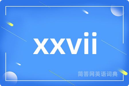 xxvii