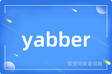 yabber