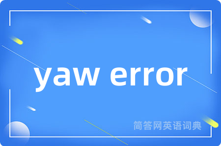 yaw error