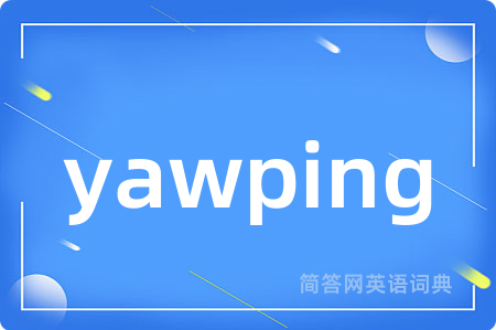 yawping