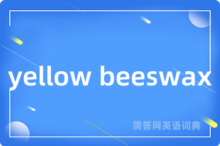 yellow beeswax