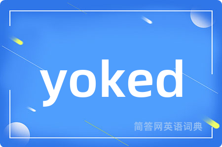 yoked