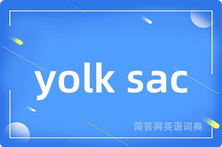 yolk sac