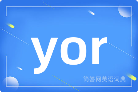 yor
