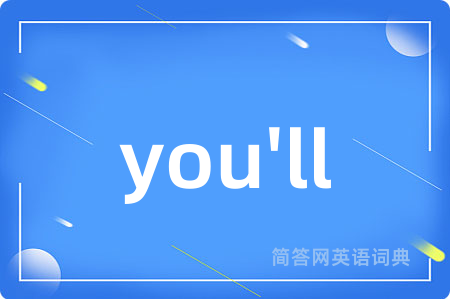 you'll