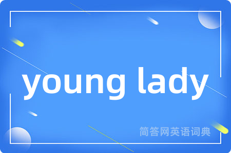 young lady