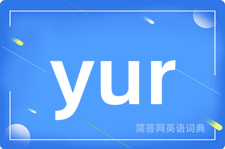 yur