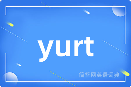 yurt