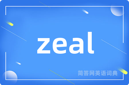 zeal
