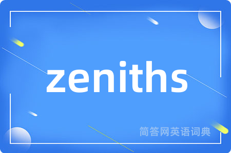 zeniths