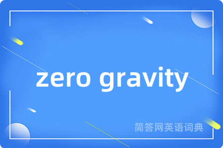 zero gravity