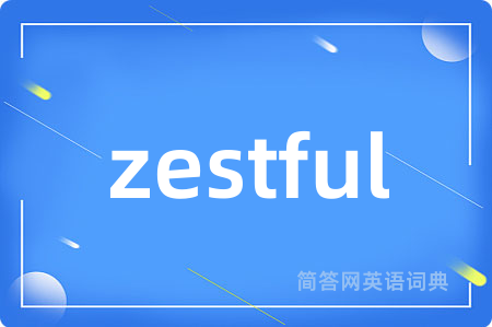 zestful