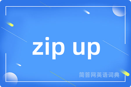 zip up