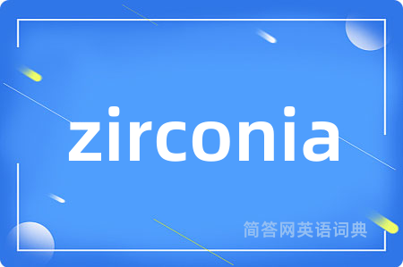 zirconia