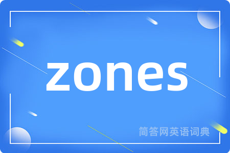 zones