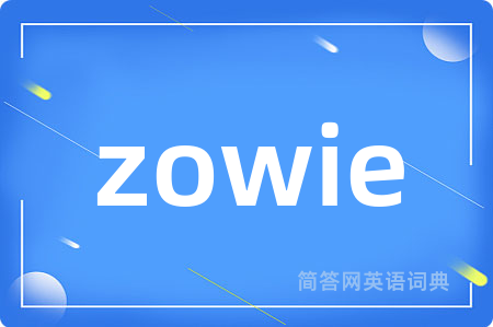 zowie