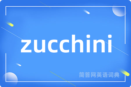 zucchini