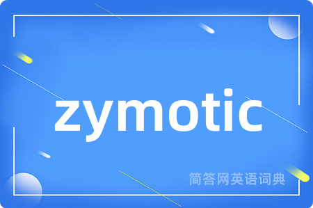 zymotic